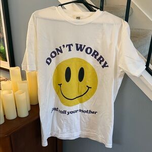 Kristin Jones Don’t Worry Tshirt